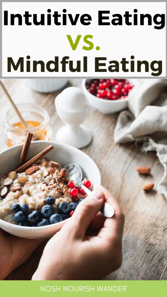 intuitive eating vs mindful eating person eating bowl of oatmeal and berries